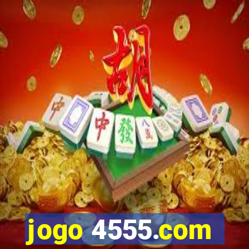 jogo 4555.com